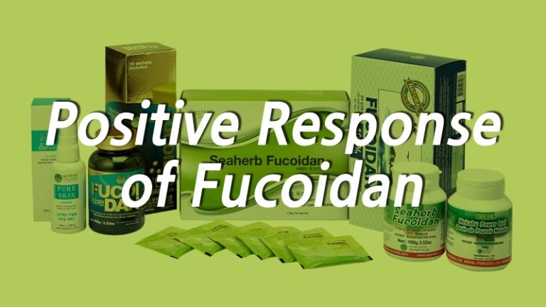 Positive Response of Fucoidan.